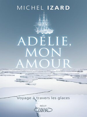 cover image of ADELIE, MON AMOUR